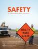 Safety Runs Through Everything - Road Warning Sign
