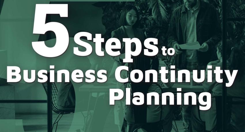 5 steps to business continuity planning