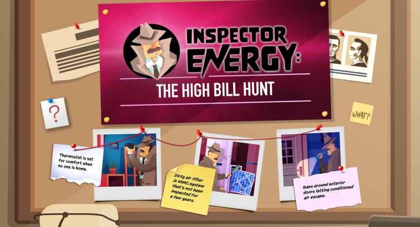 Inspector Energy: The High Bill Hunt
